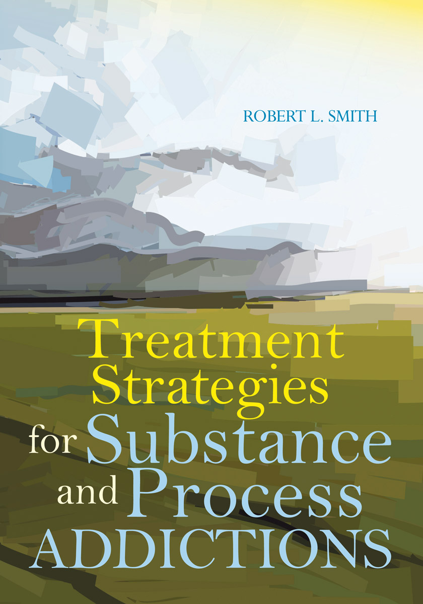 Cover of Treatment Strategies for Substance and Process Addictions