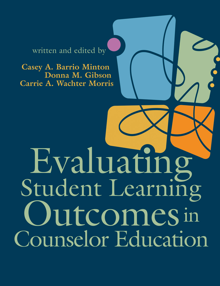 cover of Evaluating Student Learning Outcomes in Counselor Education