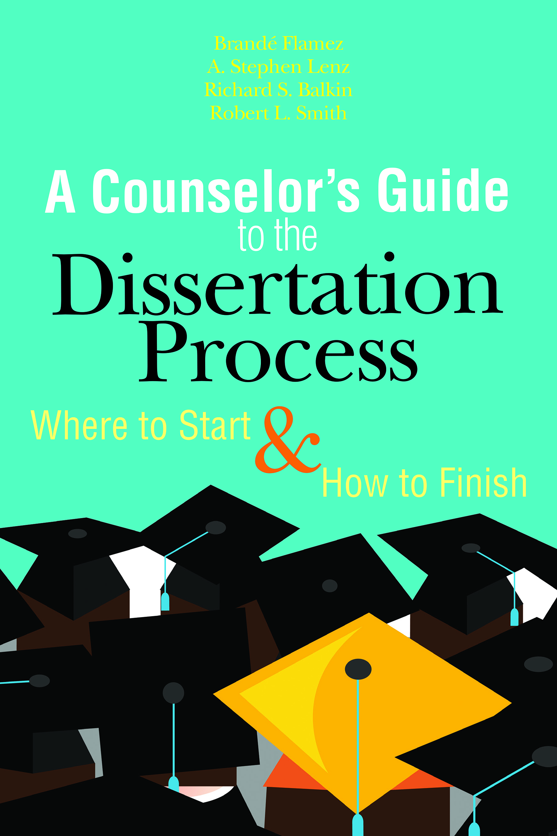 A Counselor´s Guide to the Dissertation Process Cover