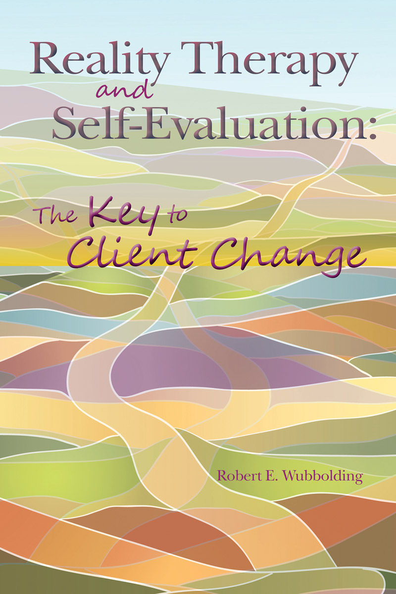 Cover of Reality Therapy and Self-Evaluation